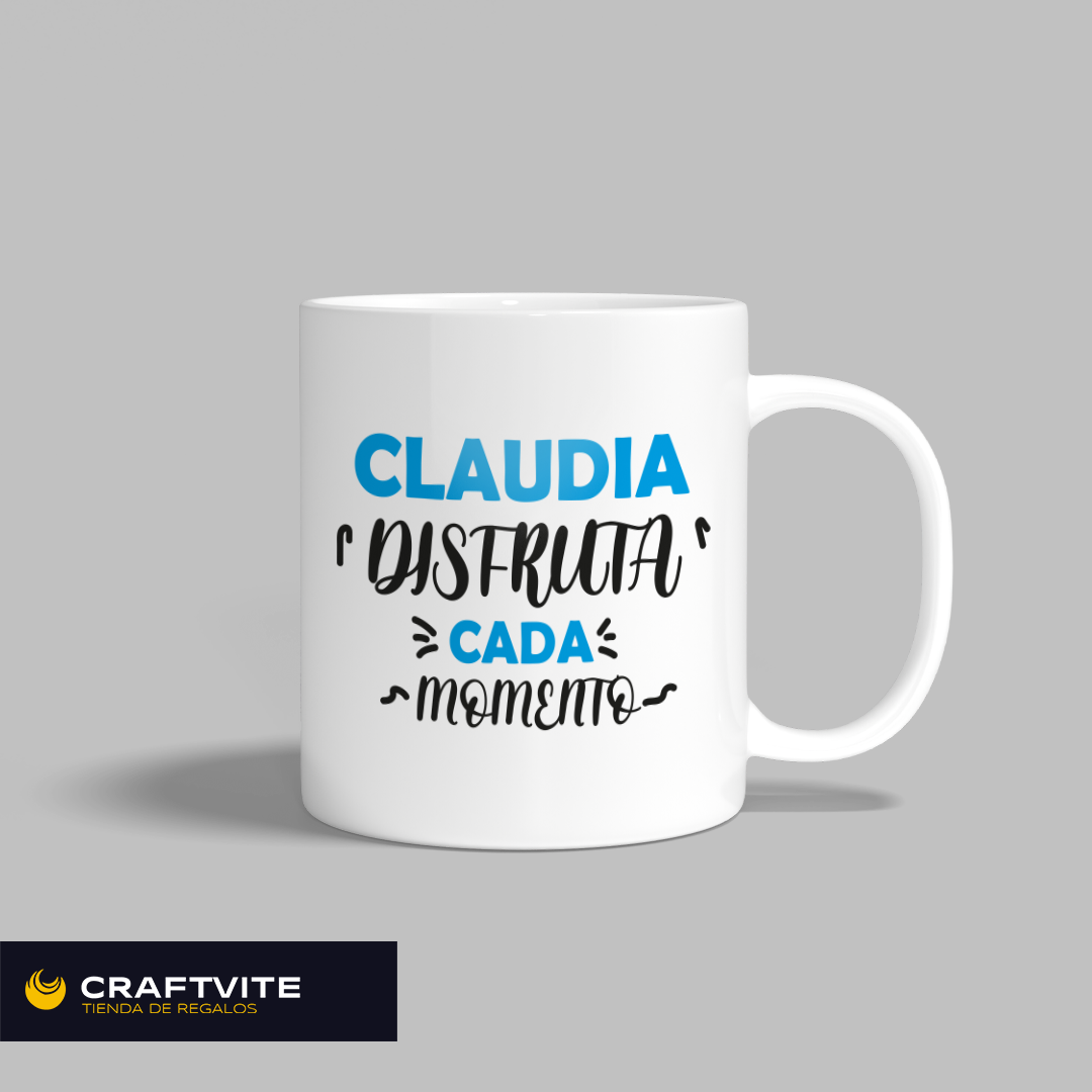 Taza: Disfruta cada momento