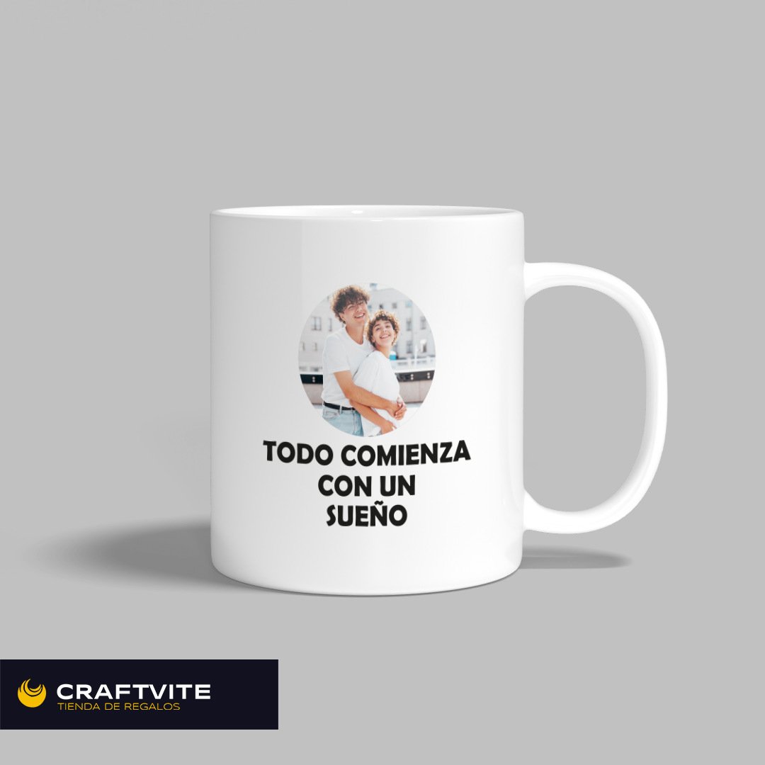 Taza: Todo comienza con un sueño